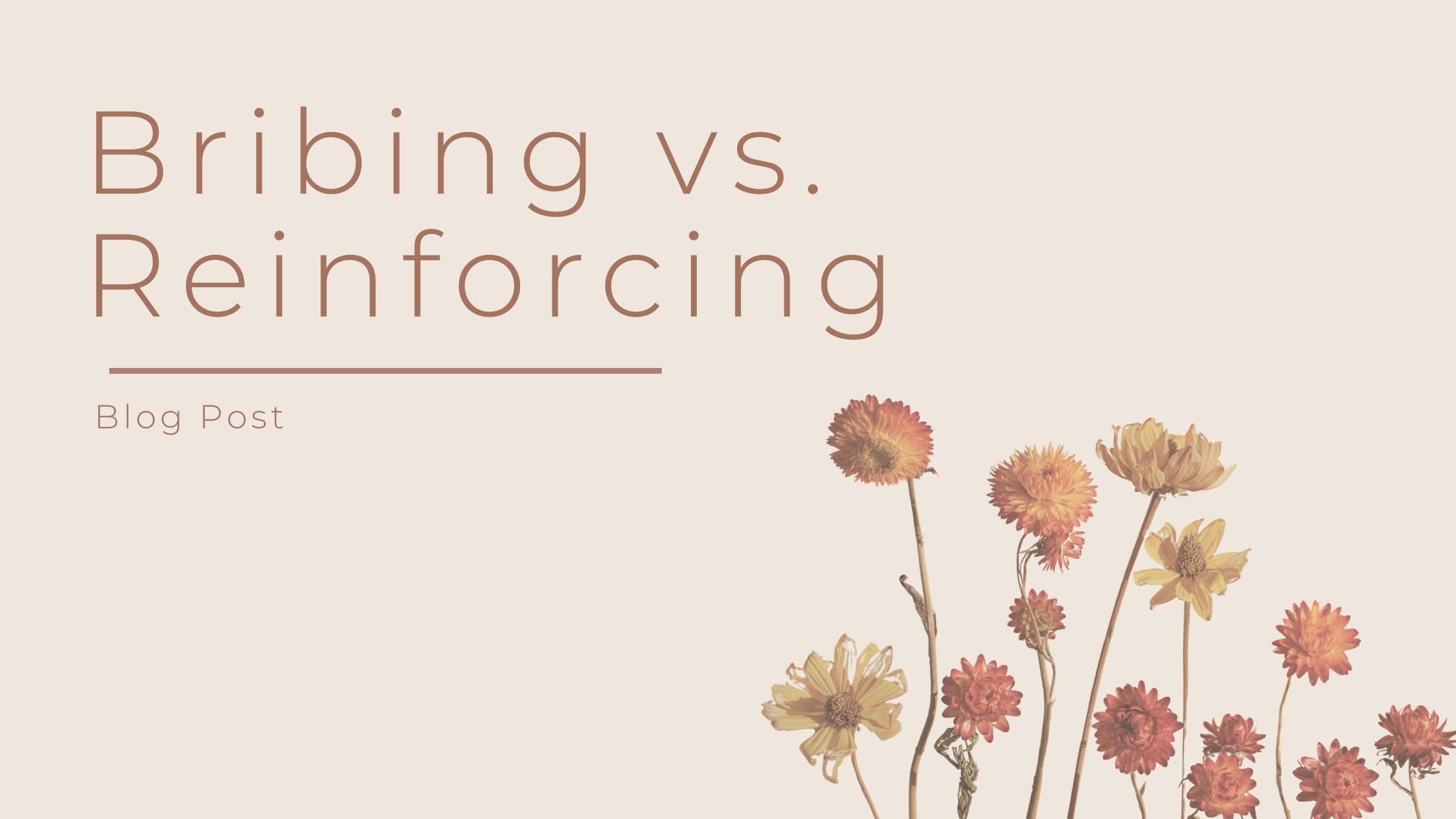 Blog header that reads ‘Wait… Am I Bribing My Kid? (And What to Do Instead)’ on a soft terracotta background. A calm, earthy design for a parenting article on the difference between bribery and reinforcement.